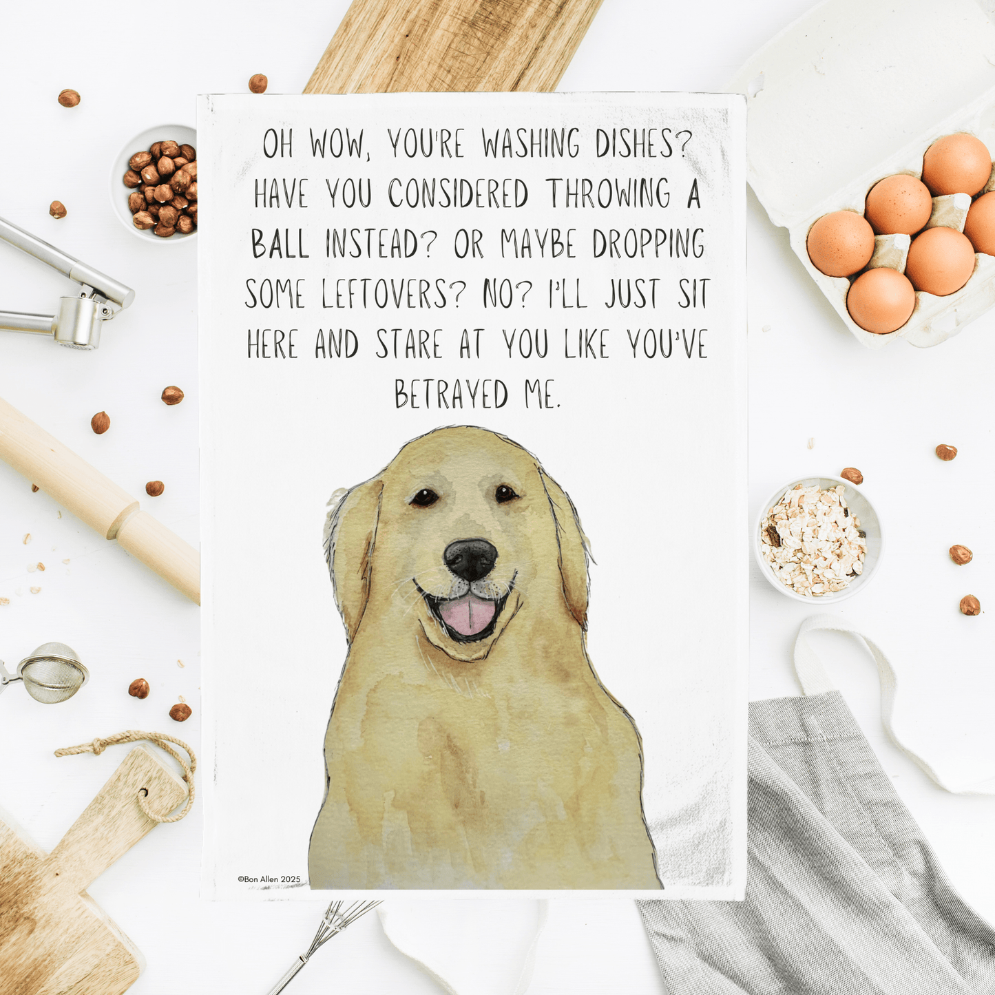 Dishes? Really? Not Fetch? – Golden Retriever Tea Towel - Pet Supplier Store