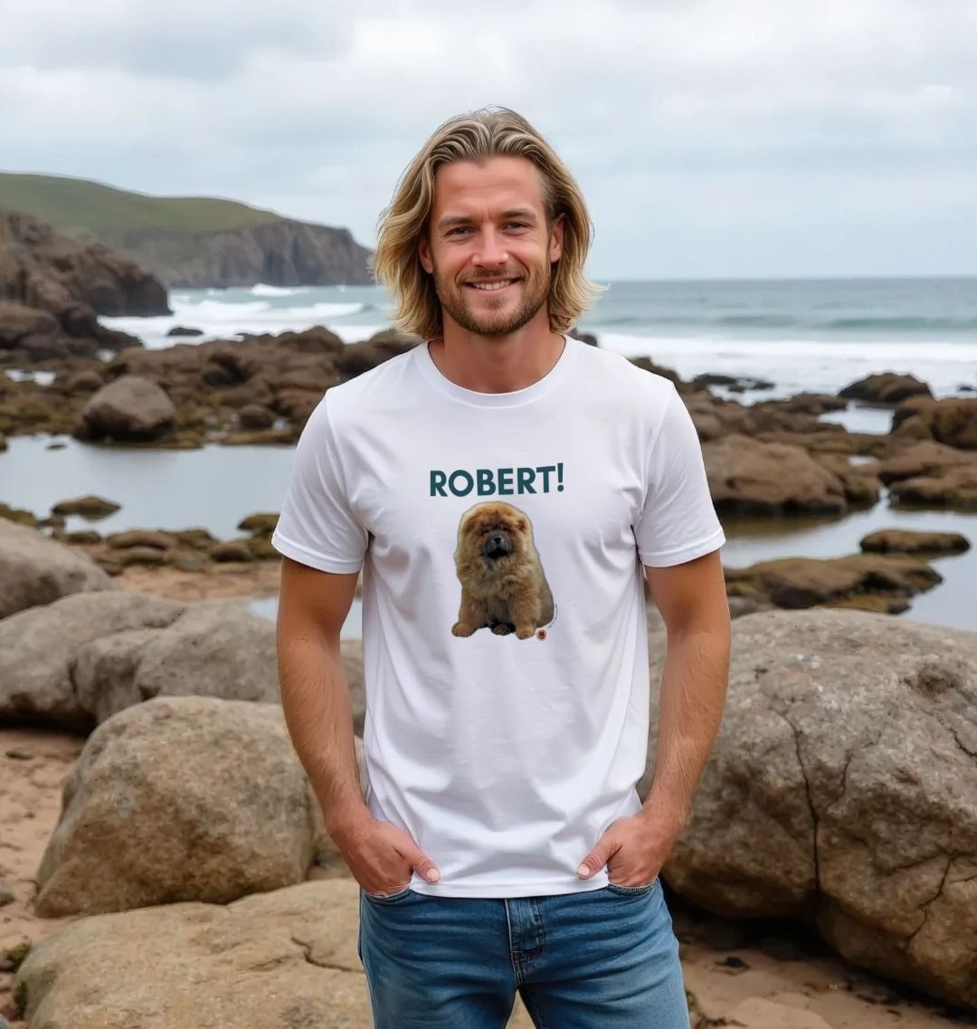 Robert! T Shirt - Pet Supplier Store
