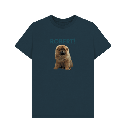 Robert! T Shirt - Pet Supplier Store