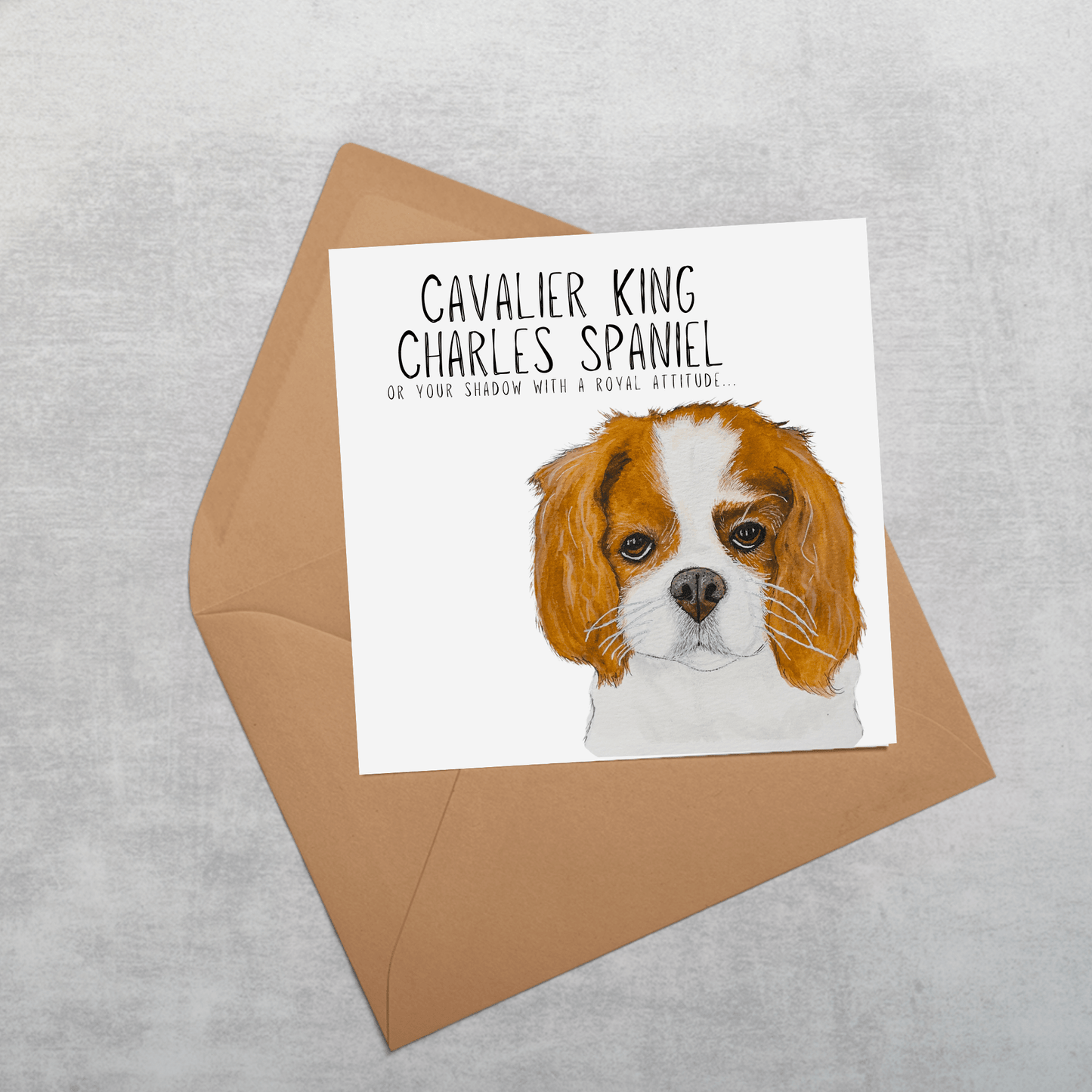 Royal Regards: High-End Cavalier King Charles Spaniel Greeting Card with Noble Sass - Pet Supplier Store